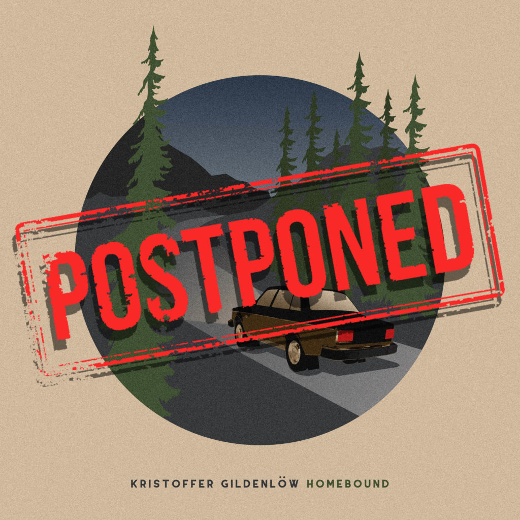 Homebound Postponed